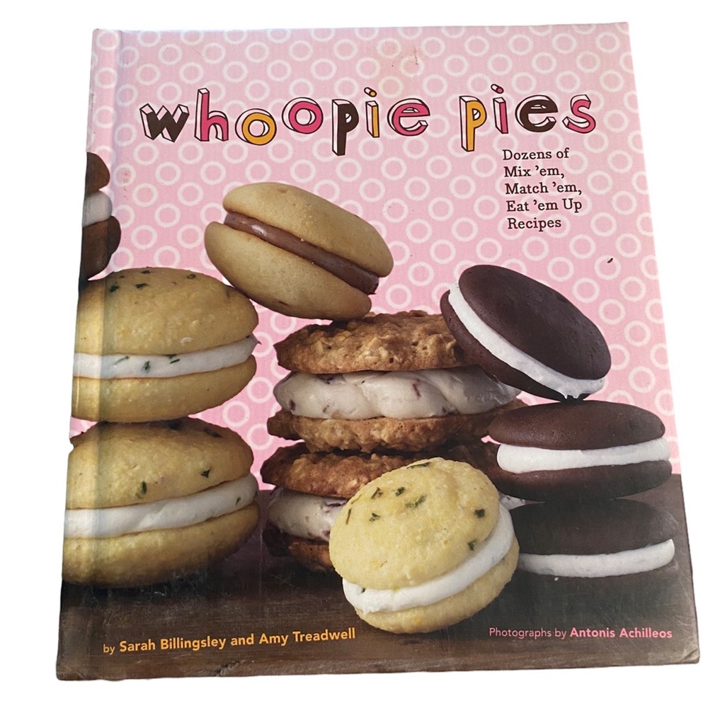 Whoopie Pie Cookbook by Sarah Billingsly and Amy Treadwell